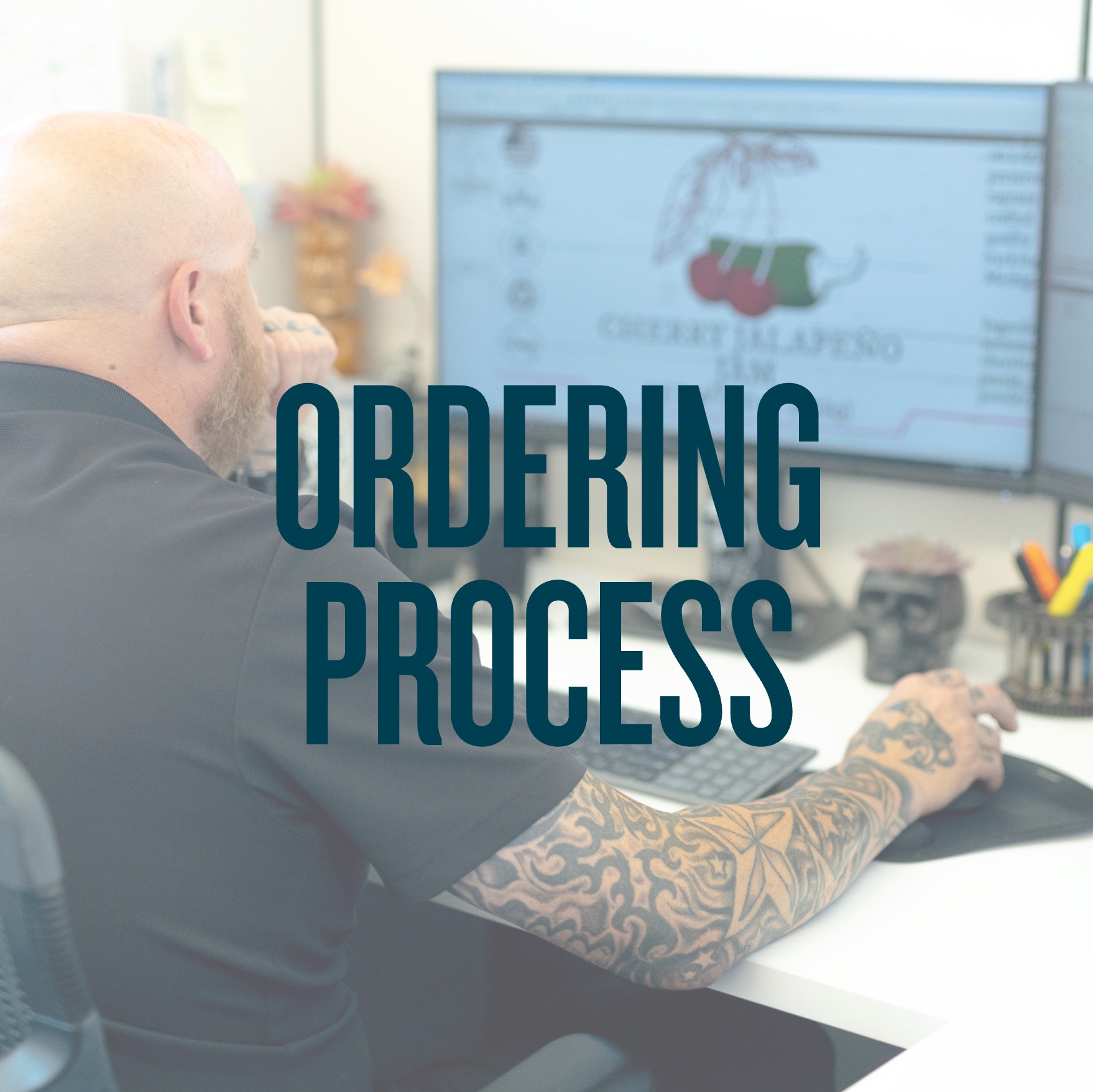 Ordering Process